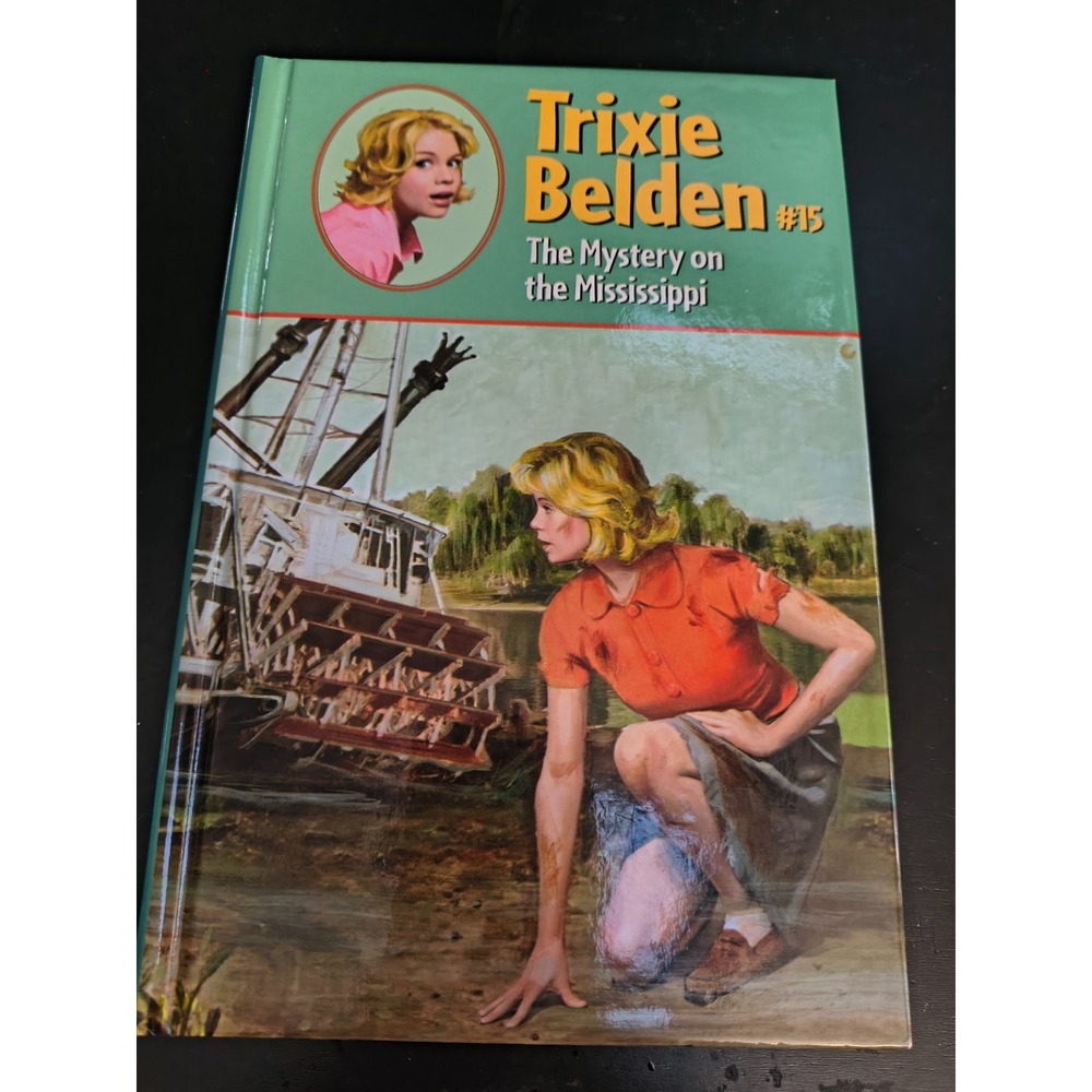 The Mystery on the Mississippi #15 (Trixie Belden) - Hardcover - Like New